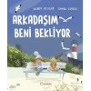 Arkadaşım Beni Bekliyor