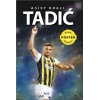 Asist Kralı Tadic