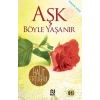 Aşk Böyle Yaşanır