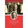 Atatürk Hatılarları 1914-1919