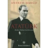 Atatürk - Modern Türkiyenin Kurucusu