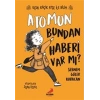 Atomun Bundan Haberi Var mı? - Uçuk Kaçık Ayşe ile Bilim 3
