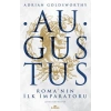 Augustus - Romanın İlk İmparatoru
