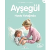 Ayşegül Serisi 23 - Hasta Yatağında