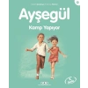 Ayşegül Serisi 26 - Kamp Yapıyor