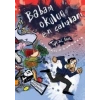 Babam Okulun En Çalışkanı