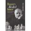 Başarı Bedel İster