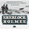 Baskerville’lerin Köpeği - Sherlock Holmes