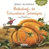 Bbağı ile Tohumların Şövalyesi