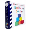 Bebek Dokun Ve Hisset -Renkler Ve Şekiller