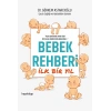 Bebek Rehberi - İlk Bir Yıl