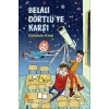 Belalı Dörtlüye Karşı