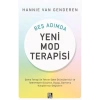 Beş Adımda Yeni Mod Terapisi