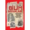 Bilim İnsanları - Dünyaya Yön Verenler