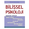 Bilişsel Psikoloji - Kognitif Yetiler