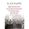 Bir Filistin Hanedanının Yükselişi ve Düşüşü