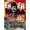 Bir Gurûb İhtişamıyla Enver Paşa