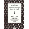 Bir İdam Mahkumunun Son Günü (Bez Ciltli)