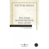 Bir İdam Mahkumunun Son Günü - Hasan Ali Yücel Klasikleri