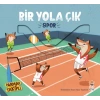 Bir Yola Çık - Spor