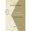 Bitmeyen Başlangıçlar