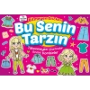Bitmeyen  Bu Senin Tarzın