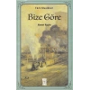 Bize Göre