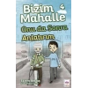 Bizim Mahalle 4 - Onu da Sonra Anlatırım