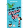Bizim Matrak Sınıf Serisi 2 - Dinozorların Selamı Var