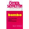 Bomba / Primo Türk Çocuğu / Nakarat / Hürriyet Bayrakları