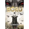 Börü 4 - Karanlığı Parçalayan