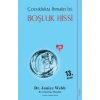 Boşluk Hissi - Çocuklukta İhmalin İzi