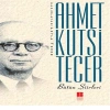 Bütün Şiirleri Ahmet Kutsi Tecer