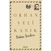 Bütün Şiirleri - Orhan Veli Kanık