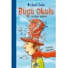 Büyü Okulu Ve Diğer Öyküler
