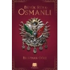 Büyük Rüya: Osmanlı