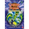 Canavar Peşinde 30 - Böceklerin Kraliçesi Amiktus