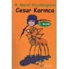 Cesur Karınca
