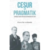 Cesur ve Pragmatik