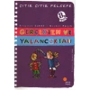 Çıtır Çıtır Felsefe 3 - Gerçekten ve Yalancıktan