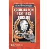 Çocuklar İçin 1921-1923 Dersleri