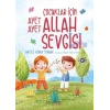 Çocuklar İçin Ayet Ayet Allah Sevgisi