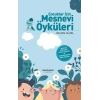 Çocuklar İçin Mesnevi Öyküleri