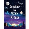 Çocuklar İçin Uzay Kitabı