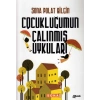 Çocukluğumun Çalınmış Uykuları