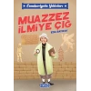 Cumhuriyetin Yıldızları 5 - Muazzez İlmiye Çığ