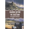 Dağın Şeyhi ve Sultan