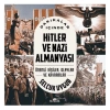 Dakikalar İçinde Hitler Ve  Almanyası