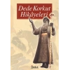 Dede Korkut Hikayeleri (Lise)
