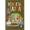 Dedektif Tayfa 4 - Ormancının Tutsakları